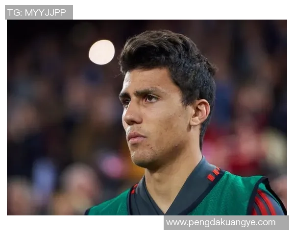 罗德里在曼城的崛起之路：从默默无闻到中场核心的华丽转身